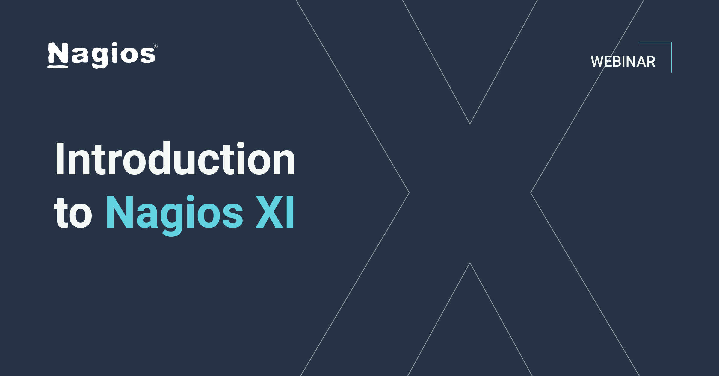 Nagios Webinar: Introduction to nagios xi
