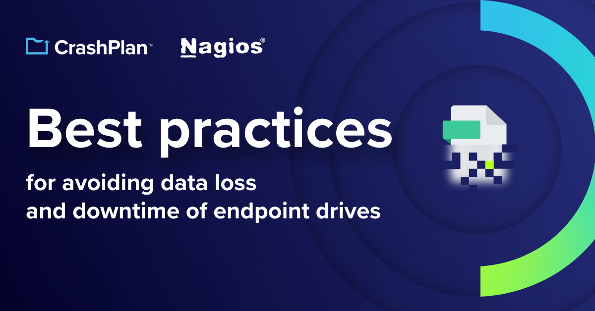 Best Practices for avoiding data loss and downtime of endpoint devices