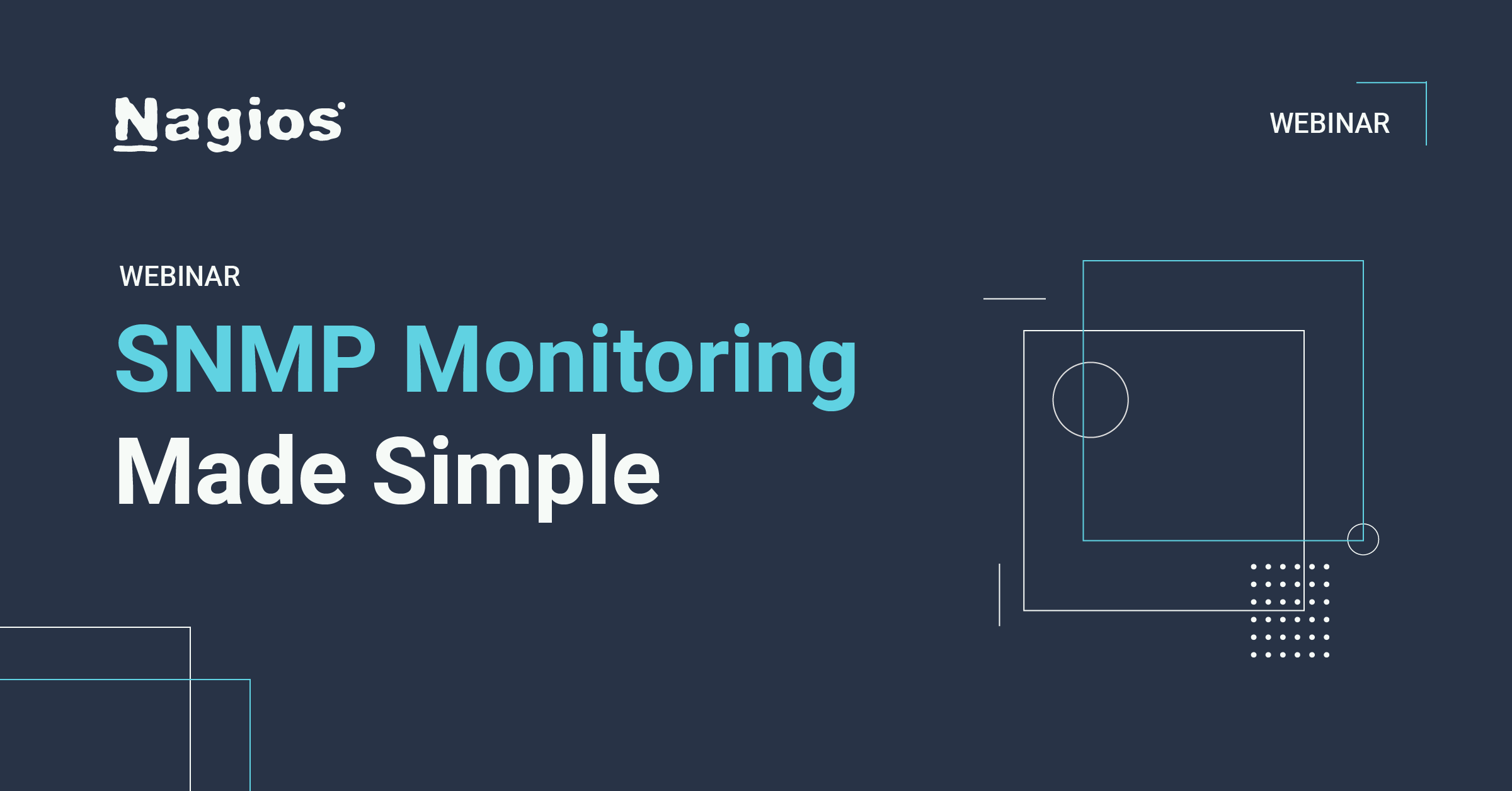 nagios webinars: snmp monitoring made simple