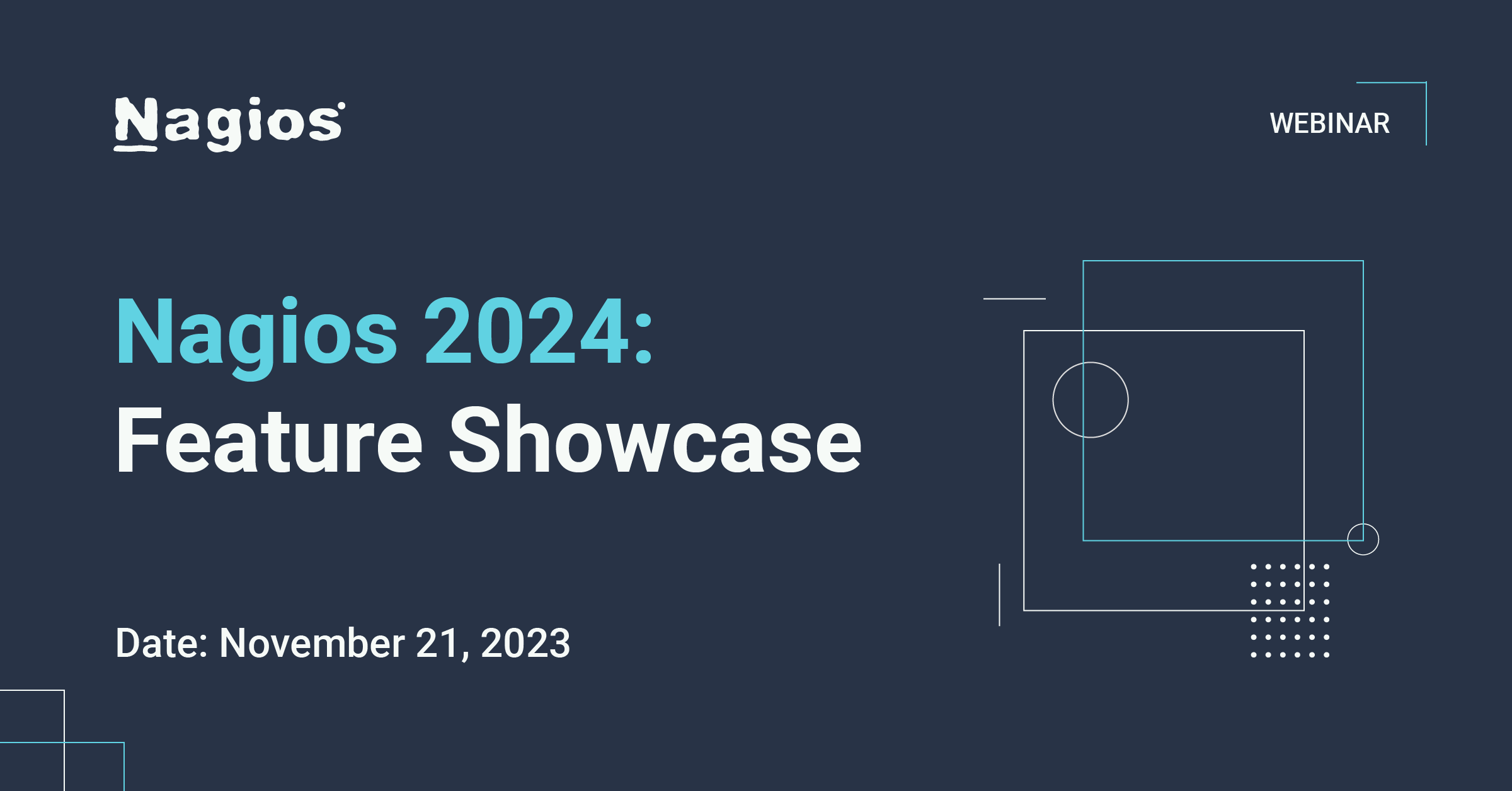 Nagios 2024: Feature Showcase